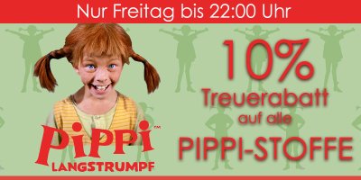 Pippi 10% Freitagsbonus