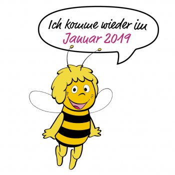 Ich komme wieder ... BIENE MAJA