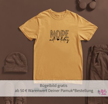 GOODIE 4: Bügelbild "NOPE" (> 50 € PAMUK®) 
