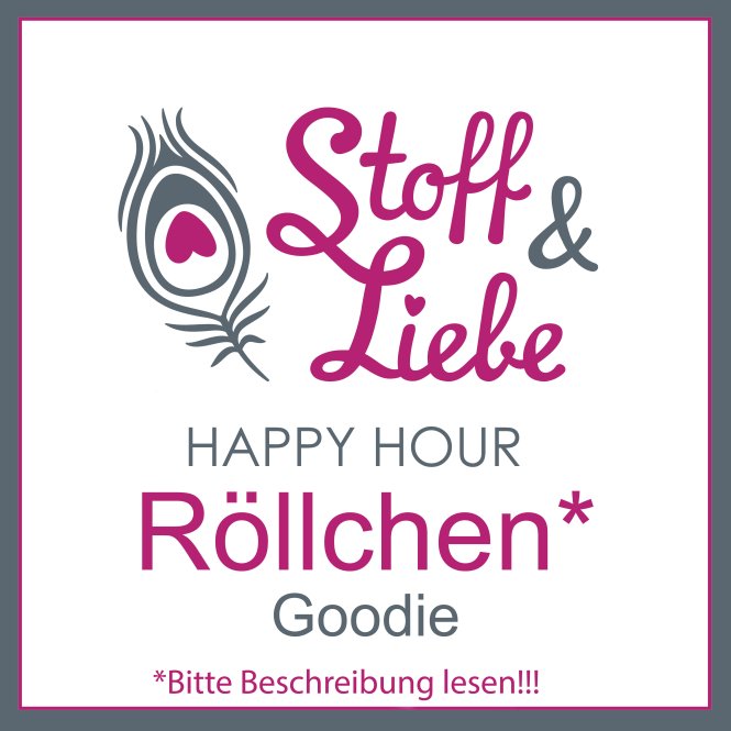 HAPPY HOUR GOODIE - Bitte lesen!!!